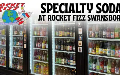 Discover 500+ Specialty Glass Bottled Sodas at Rocket Fizz Swansboro!